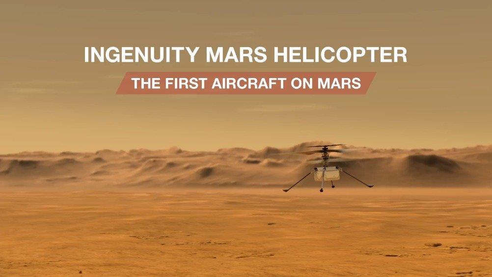 火星直升机 Ingenuity 将实现人类在地球之外的首次动力飞行